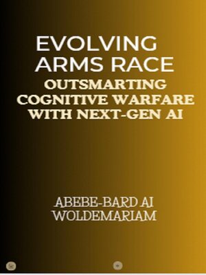 cover image of Evolving Arms Race